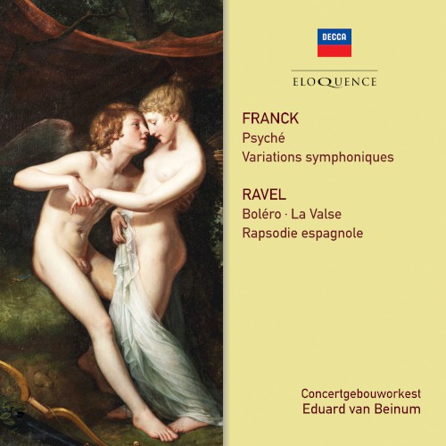 Franck: Psyché / Variations symphoniques / Ravel: Boléro / La Valse / Rapsodie espagnole