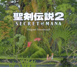 聖剣伝説2 SECRET of MANA Original Soundtrack