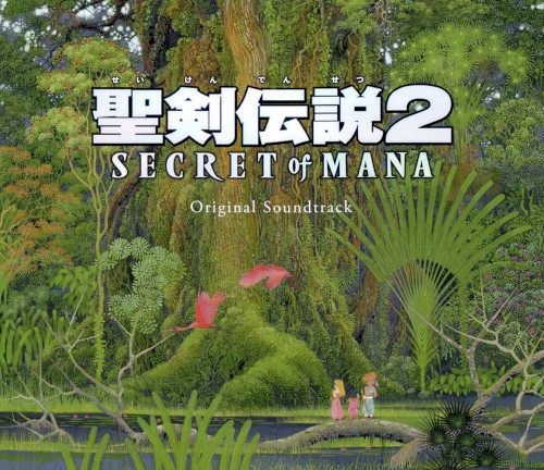 Seiken Densetsu 2 SECRET of MANA Original Soundtrack