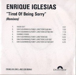 Tired Of Being Sorry (Remixes)