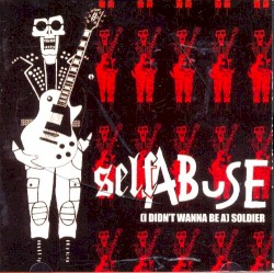 (I Didn't Wanna Be a) Soldier