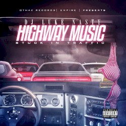 Highway Music: Stuck In Traffic