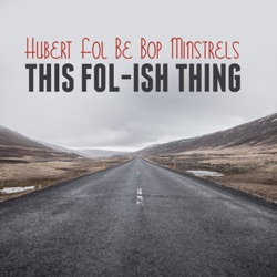 This Fol‐ish Thing / These Foolish Things