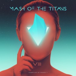 Mash of The Titans VIII