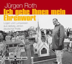 Ich gebe Ihnen mein Ehrenwort!
