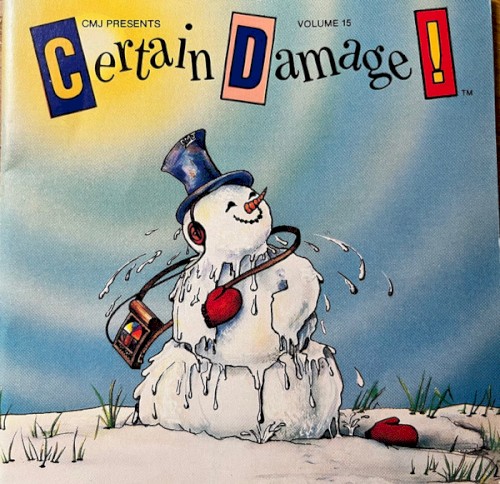 CMJ Presents Certain Damage! Volume 15