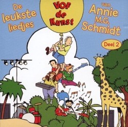 De leukste liedjes van Annie M.G. Schmidt - Deel 2