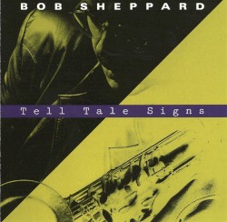 Tell Tale Signs