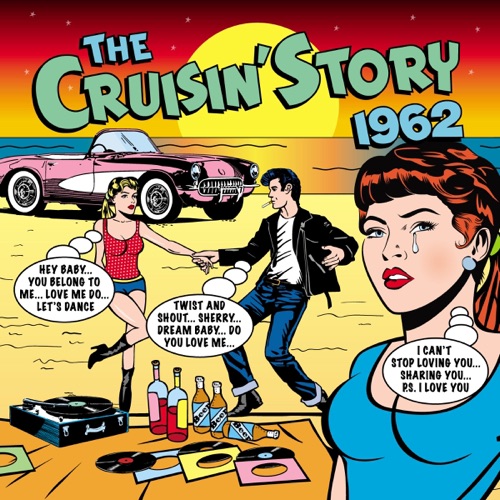 The Cruisin’ Story 1962