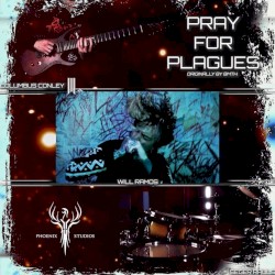 Pray for Plagues