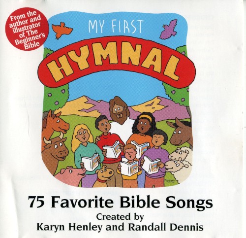 My First Hymnal: 75 Favorite Bible Songs