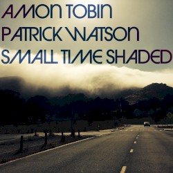 Small Time Shaded