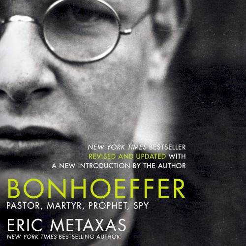 Bonhoeffer (Unabridged)