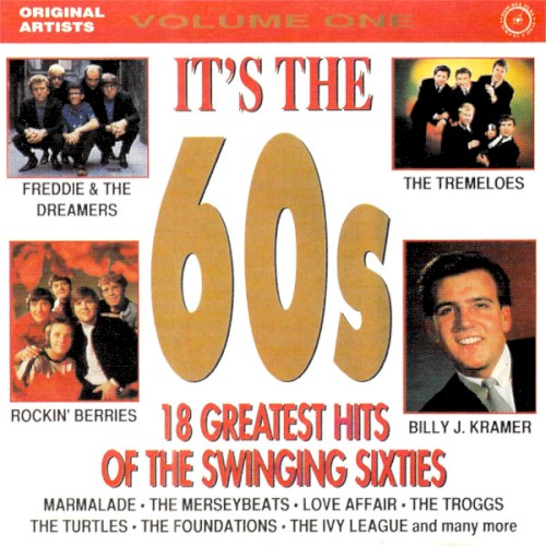 It's the 60s - 18 Greatest Hits of the Swinging Sixties - Vol. 1
