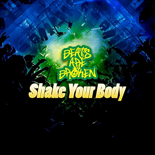 Shake Your Body