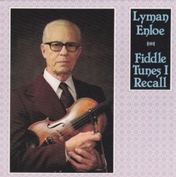 Fiddle Tunes I Recall
