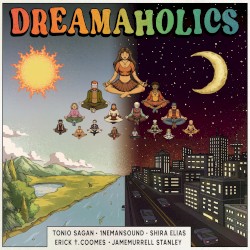 Dreamaholics