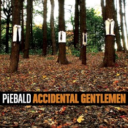 Accidental Gentlemen