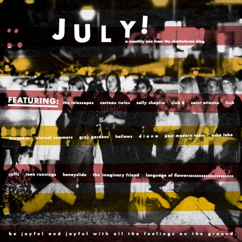 Skatterbrain July Mix 2012