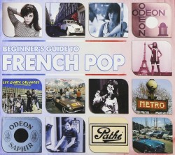 Beginner's Guide To French Pop