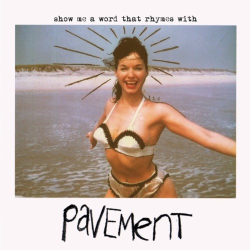 Show Me a Word That Rhymes With Pavement