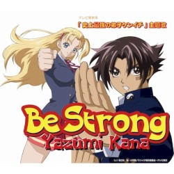Be Strong