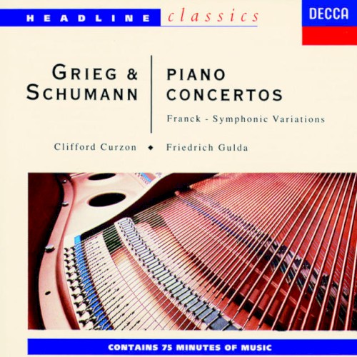 Grieg & Schumann: Piano Concertos / Franck: Symphonic Variations