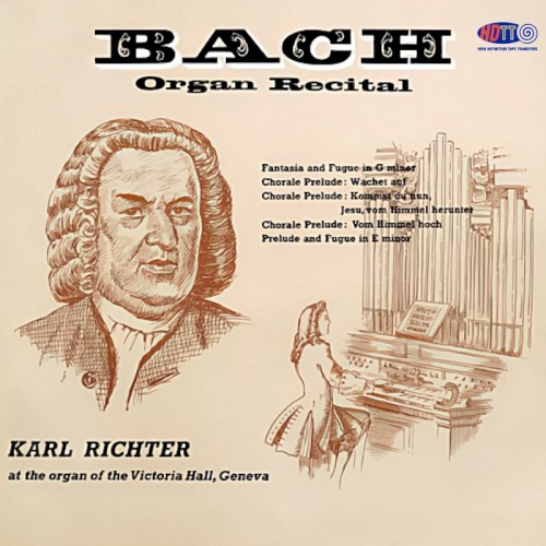 Bach Organ Recital - Karl Richter, organ