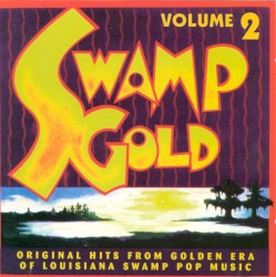Swamp Gold, Volume 2