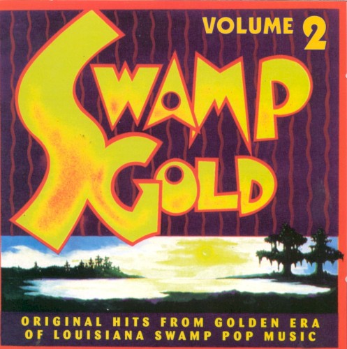 Swamp Gold, Volume 2