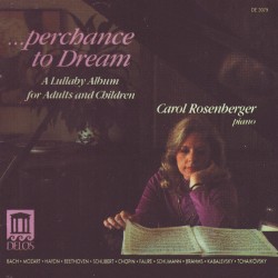 Perchance to Dream: A Lullaby Album