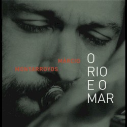 O Rio e o mar