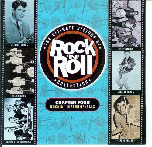 The Ultimate History of Rock ’n’ Roll Collection, Chapter Four: Rockin’ Instrumentals