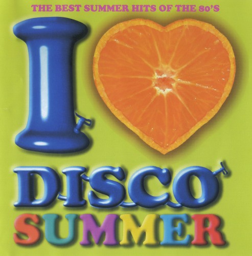 I Love Disco Summer, Volume 1