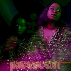 Iridescent