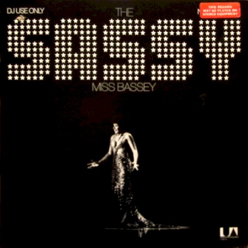 The Sassy Miss Bassey