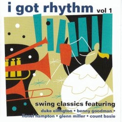 I Got Rhythm, Vol 1