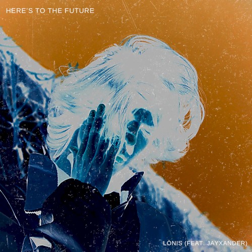 Here's to the Future
