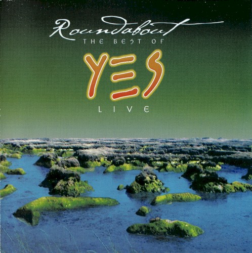 Roundabout: The Best of Yes Live