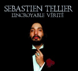 L’Incroyable Vérité