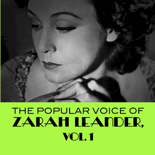 The Popular Voice of Zarah Leander, Vol. 1