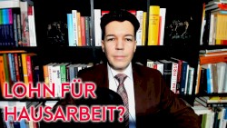 Wohlstand für Alle #196, „Alice Schwarzer und der Lohn für Hausarbeit“