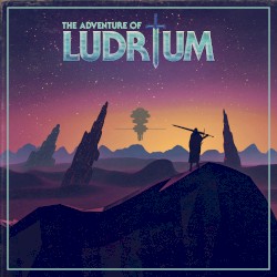 The Adventure of Ludrium