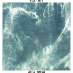 Seabed - Remixed