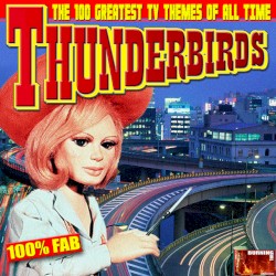 Thunderbirds TV Themes