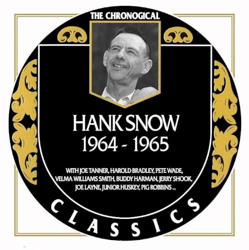 The Chronogical Classics: Hank Snow 1964-1965