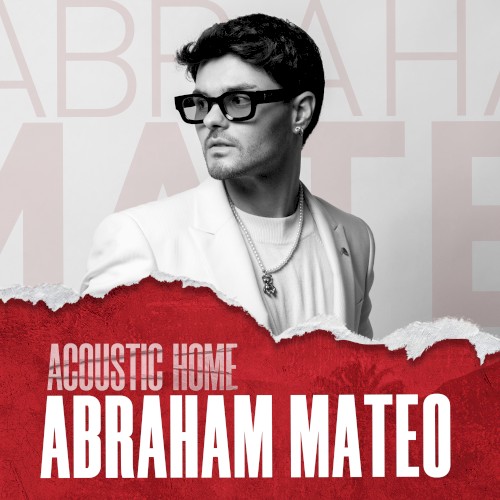Abraham Mateo (Acoustic Home Sessions)