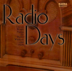Radio Days, Vol. I
