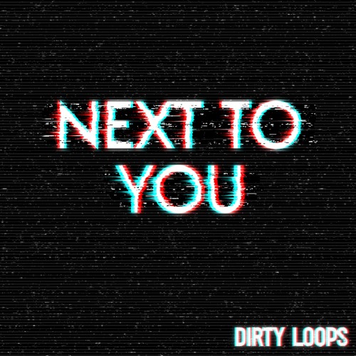 Next to You