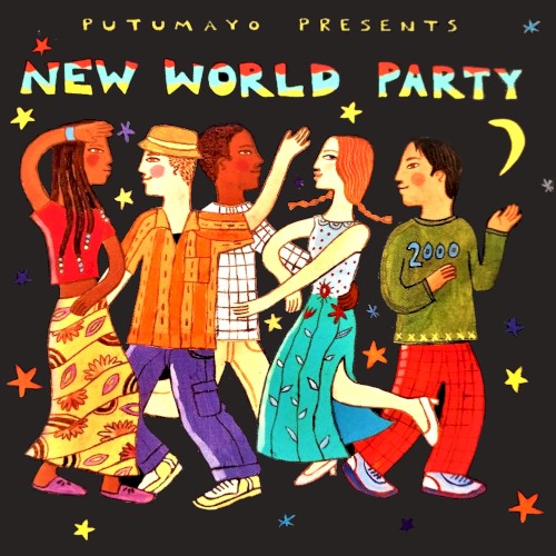 Putumayo Presents: New World Party